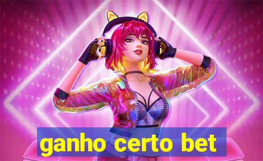 ganho certo bet